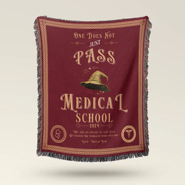 One Does Not Just Pass Medical School - Personalized Heirloom Blanket