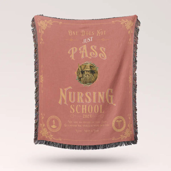 One Does Not Just Pass Nursing School - Personalized Heirloom Blanket