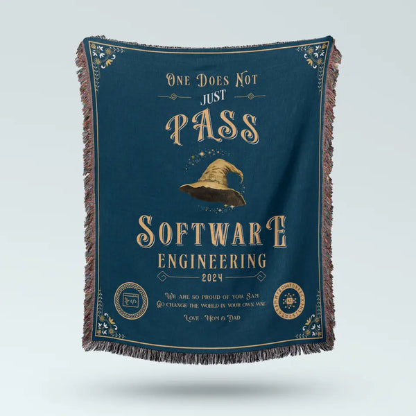 One Does Not Just Pass Software Engineering - Personalized Heirloom Blanket