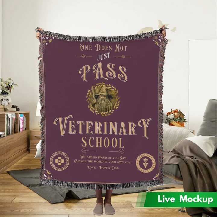 One Does Not Just Pass Veterinary School - Personalized Heirloom Blanket