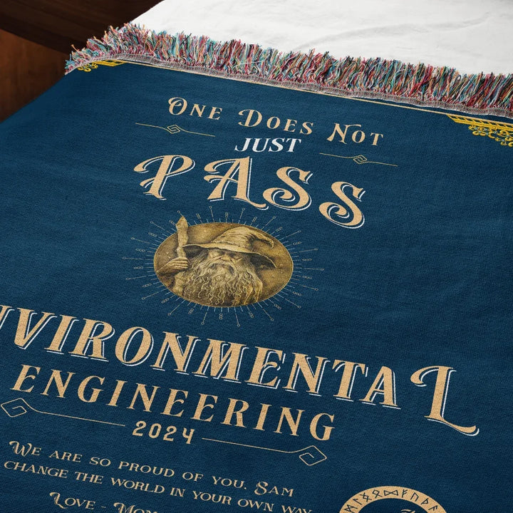 One Does Not Just Pass Environmental Engineering - Personalized Heirloom Blanket