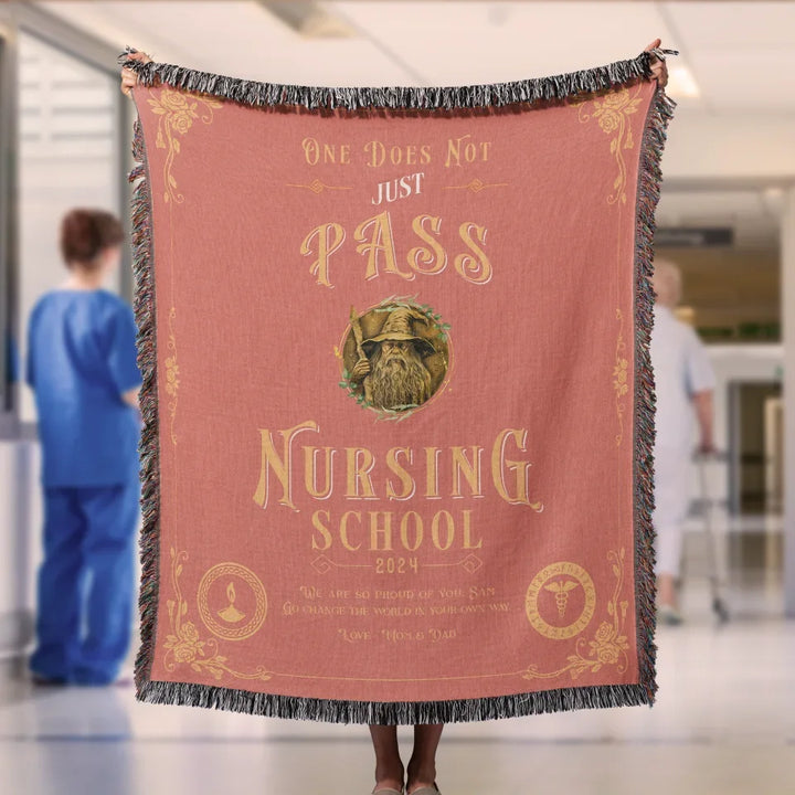 One Does Not Just Pass Nursing School - Personalized Heirloom Blanket