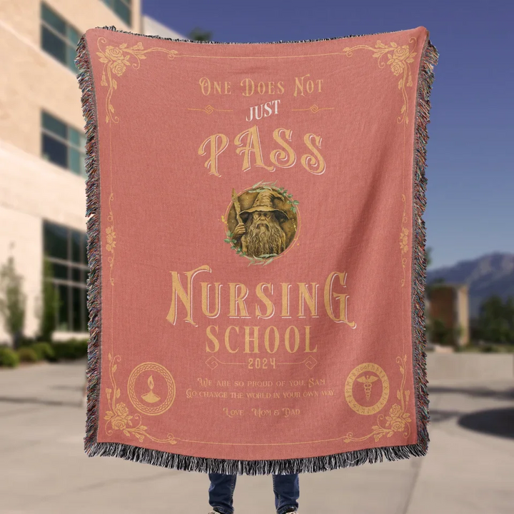 One Does Not Just Pass Nursing School - Personalized Heirloom Blanket