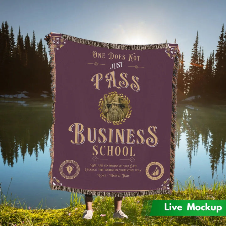 One Does Not Just Pass Business School - Personalized Heirloom Blanket