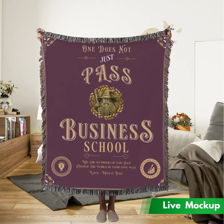 One Does Not Just Pass Business School - Personalized Heirloom Blanket