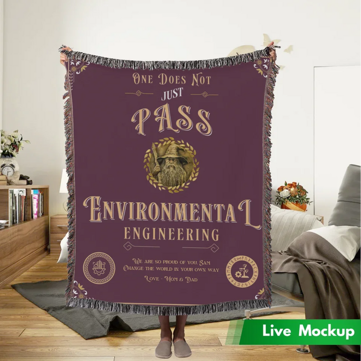 One Does Not Just Pass Environmental Engineering - Personalized Heirloom Blanket