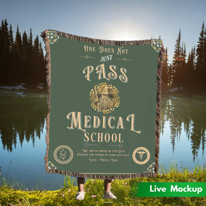 One Does Not Just Pass Medical School - Personalized Heirloom Blanket