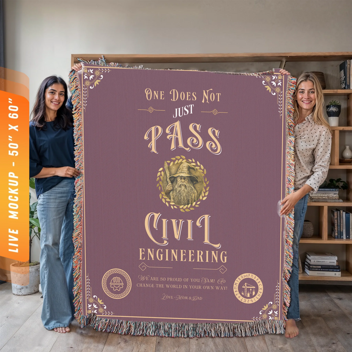One Does Not Just Pass Civil Engineering - Personalized Heirloom Blanket