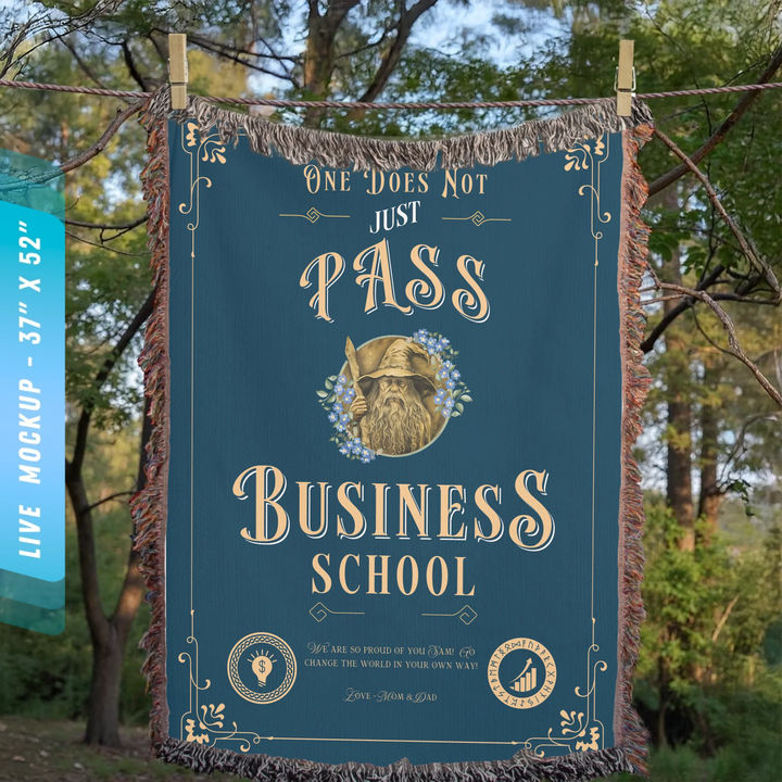 One Does Not Just Pass Business School - Personalized Heirloom Blanket