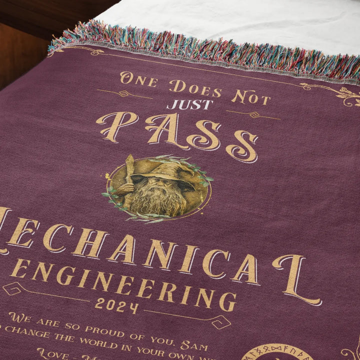 One Does Not Just Pass Mechanical Engineering - Personalized Heirloom Blanket