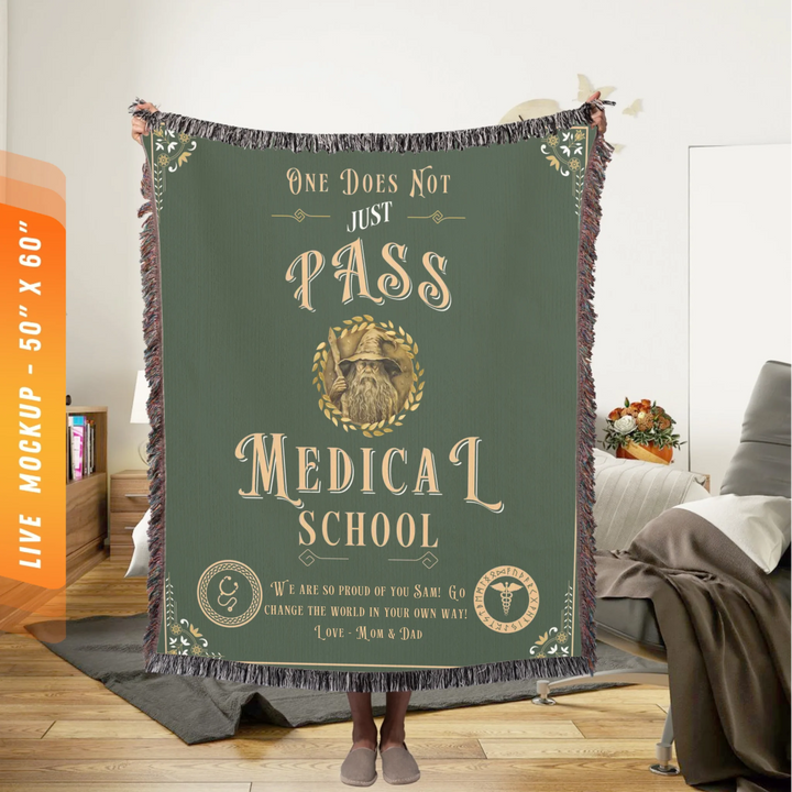 One Does Not Just Pass Medical School - Personalized Heirloom Blanket